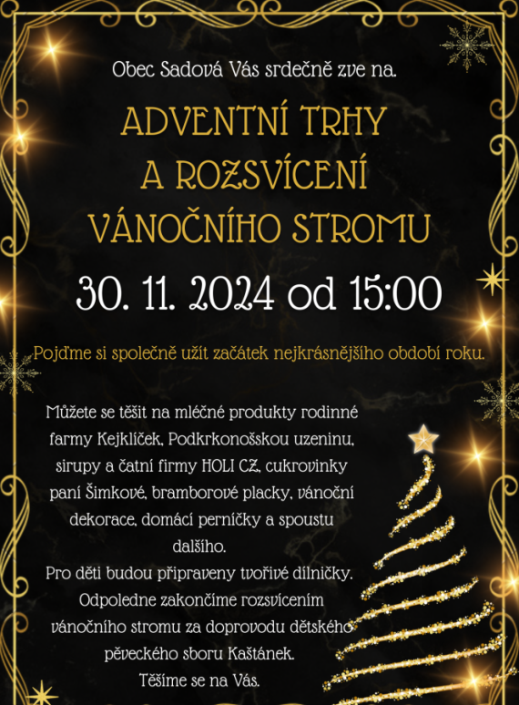ADVENTNÍ TRHY A ROZSVÍCENÍ VÁNOČNÍHO STROMU